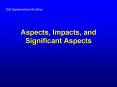 Aspects, Impacts, and Significant Aspects PowerPoint PPT Presentation