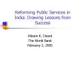 Reforming Public Services in India: Drawing Lessons from Success PowerPoint PPT Presentation
