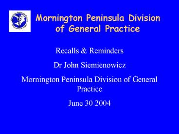 Mornington Peninsula Division of General Practice