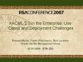 XACML 2.0 in the Enterprise: UseCases and Deployment Challenges PowerPoint PPT Presentation