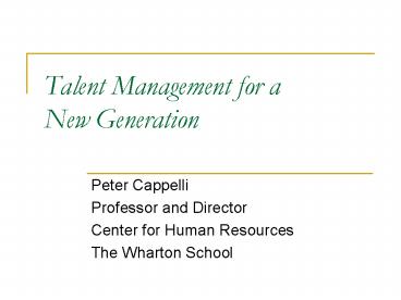 Talent Management for a New Generation