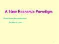 A New Economic Paradigm PowerPoint PPT Presentation