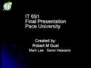 IT 691 Final Presentation Pace University