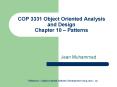 COP 3331 Object Oriented Analysis and Design Chapter 10 Patterns PowerPoint PPT Presentation