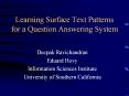 Learning Surface Text Patterns for a Question Answering System PowerPoint PPT Presentation