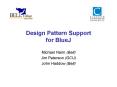 Design Pattern Support for BlueJ PowerPoint PPT Presentation