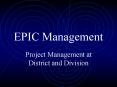 EPIC Management PowerPoint PPT Presentation