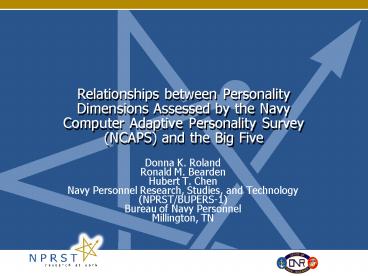 Relationships between Personality Dimensions Assessed by the Navy Computer Adaptive Personality Surv