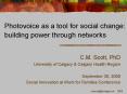 Photovoice as a tool for social change: building power through networks PowerPoint PPT Presentation