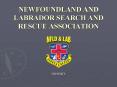NEWFOUNDLAND AND LABRADOR SEARCH AND RESCUE ASSOCIATION PowerPoint PPT Presentation