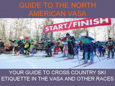 GUIDE TO THE NORTH AMERICAN VASA