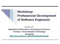 Workshop: Professional Development of Software Engineers PowerPoint PPT Presentation