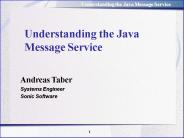 Understanding the Java Message Service