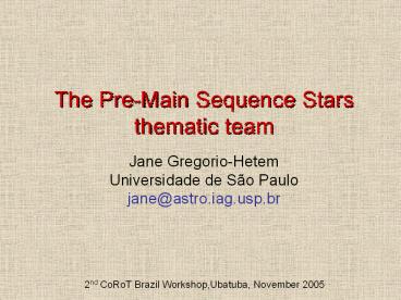 The PreMain Sequence Stars thematic team