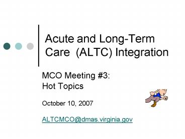 Acute and LongTerm Care ALTC Integration