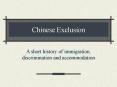 Chinese Exclusion PowerPoint PPT Presentation