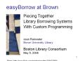 easyBorrow at Brown PowerPoint PPT Presentation