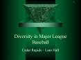 Diversity in Major League Baseball PowerPoint PPT Presentation