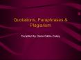 Quotations, Paraphrases PowerPoint PPT Presentation