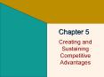 Creating and Sustaining Competitive Advantages PowerPoint PPT Presentation
