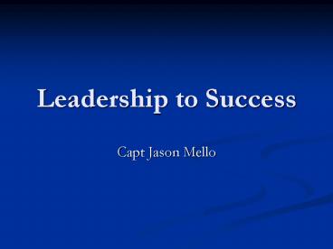 Leadership to Success