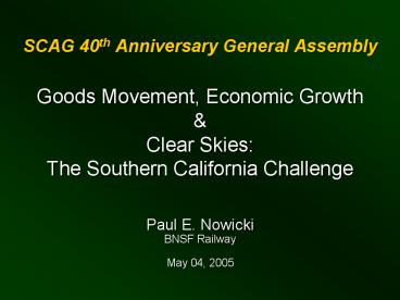 SCAG 40th Anniversary General Assembly