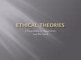 Ethical Theories PowerPoint PPT Presentation
