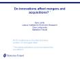 Do innovations affect mergers and acquisitions Eero Lehto Labour Institute for Economic Research Ola PowerPoint PPT Presentation