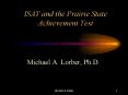 ISAT and the Prairie State Achievement Test PowerPoint PPT Presentation