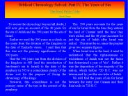 Biblical Chronology Solved, Part IV, The Years of Sin