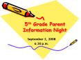 5th Grade Parent Information Night PowerPoint PPT Presentation