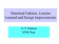 Historical Failures, Lessons Learned and Design Improvements PowerPoint PPT Presentation