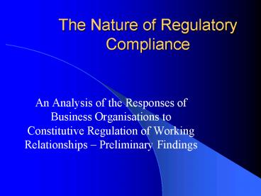 The Nature of Regulatory Compliance
