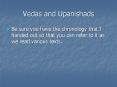 Vedas and Upanishads PowerPoint PPT Presentation