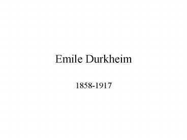 Emile Durkheim