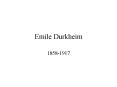 Emile Durkheim PowerPoint PPT Presentation