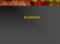 Buddhism PowerPoint PPT Presentation