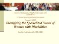 Identifying the Specialized Needs of Women with Disabilities Jennifer Featherston MS, CRC, ABD PowerPoint PPT Presentation