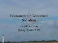 Economics for Democratic Socialism PowerPoint PPT Presentation