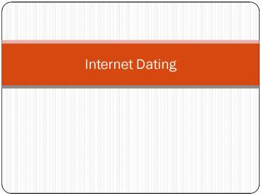 Internet Dating