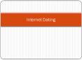 Internet Dating PowerPoint PPT Presentation
