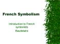 French Symbolism PowerPoint PPT Presentation