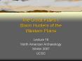 The Great Plains I: Bison Hunters of the Western Plains PowerPoint PPT Presentation