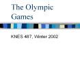 The Olympic Games PowerPoint PPT Presentation
