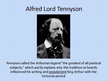 Alfred Lord Tennyson