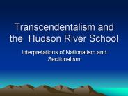 Transcendentalism and the Hudson River School