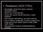 1. Puritanism 16201730s: