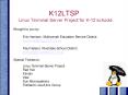 K12LTSP Linux Terminal Server Project for K12 schools PowerPoint PPT Presentation