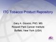 ITC Tobacco Product Repository PowerPoint PPT Presentation