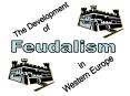 Feudalism PowerPoint PPT Presentation